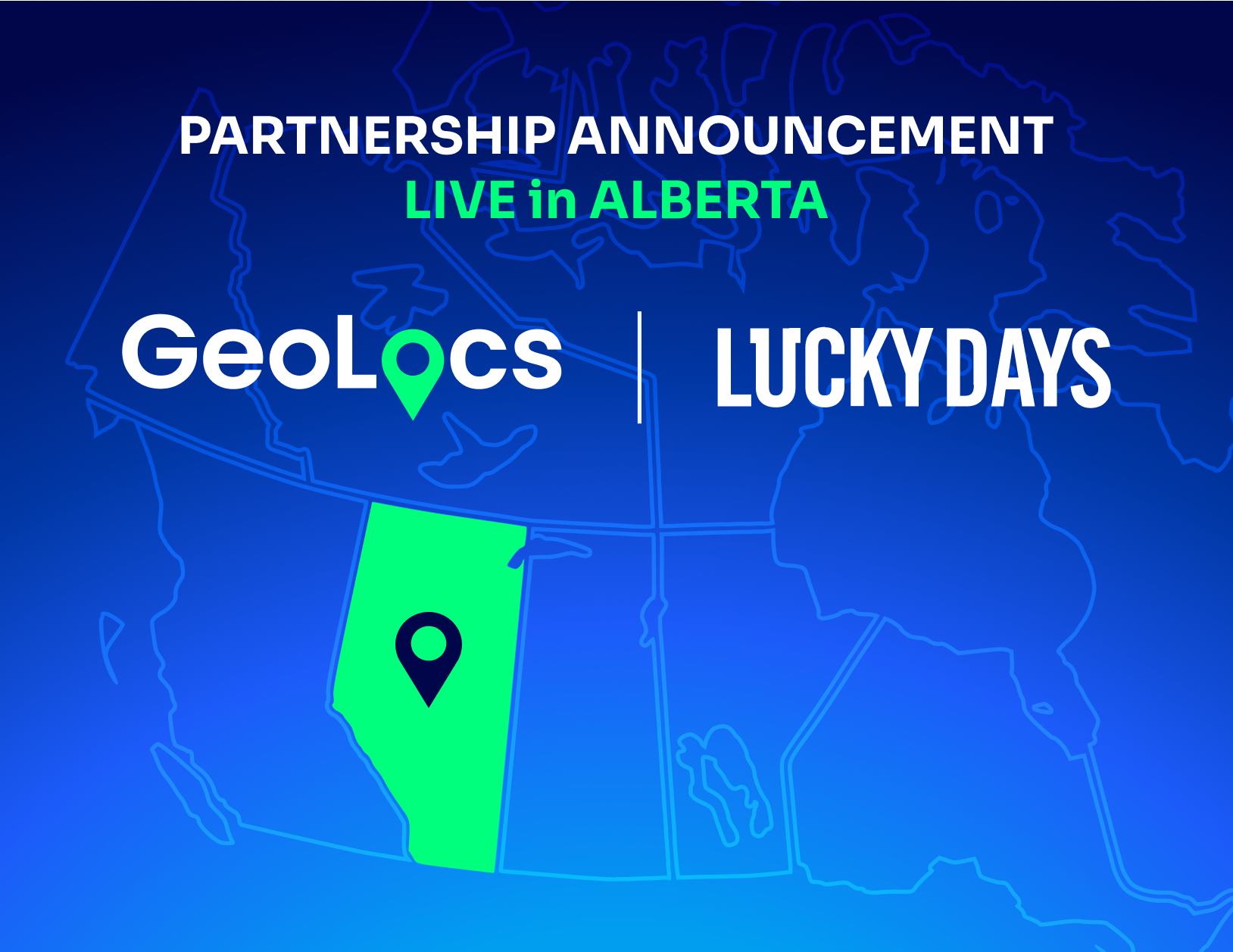 GeoLocs and LuckyDays Go Live on Day One of Alberta’s Newly Opened Market image